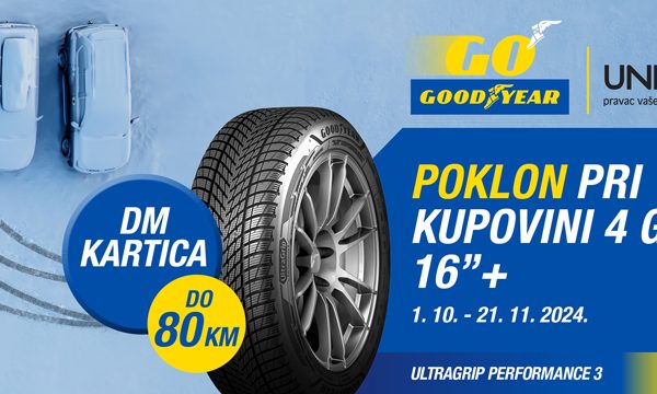 PUTUJTE SIGURNO S GOODYEAROM: Uz nove Goodyear gume, poklon kartica za DM do 80 KM!